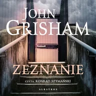 Audiobooki - kryminał, sensacja, thriller - Zeznanie John Grisham - miniaturka - grafika 1