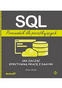 SQL. Przewodnik dla początkujących. Jak zacząć efektywną pracę z danymi - Podstawy obsługi komputera - miniaturka - grafika 1