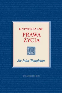 WAM Sir John Templeton Uniwersalne prawa życia - Poradniki psychologiczne - miniaturka - grafika 1