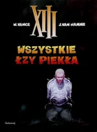 Komiksy dla dorosłych - Wszystkie łzy piekła. XIII. Tom 3 - miniaturka - grafika 1