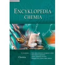 Greg praca zbiorowa Chemia. Encyklopedia szkolna - Lektury szkoły średnie - miniaturka - grafika 1