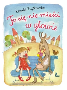 To się nie mieści w głowie - E-booki dla dzieci i młodzieży - miniaturka - grafika 1