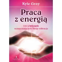 Praca z energią - Ezoteryka - miniaturka - grafika 1