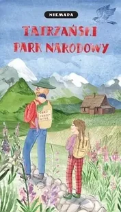 Niemapa. Tatrzański Park Narodowy - Przewodniki - miniaturka - grafika 1