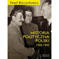 Historia polityczna Polski 1935-1945 - Historia świata - miniaturka - grafika 1
