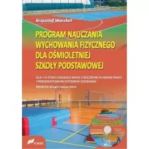 Warchoł Krzysztof Program nauczania wychowania fizycznego dla o$945miotetniej szkoły podstawowej + płyta CD - Pedagogika i dydaktyka - miniaturka - grafika 1