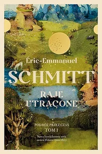 wizerunek Raje utracone - Eric-Emmanuel Schmitt - Proza - miniaturka - grafika 3