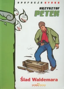 Ślad Waldemara - Literatura popularno naukowa dla młodzieży - miniaturka - grafika 1