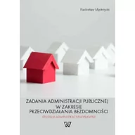 Prawo - Mędrzycki  Radosław Zadania administracji publicznej w zakresie przeciwdziałania bezdomno$353ci - miniaturka - grafika 1