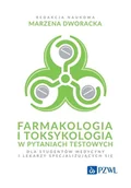 Książki medyczne - Farmakologia i toksykologia w pytaniach testowych dla studentów medycyny i lekarzy specjalizujących się - miniaturka - grafika 1