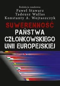 Historia świata - Suwerenność państwa członkowskiego Unii Europejskiej - Stawarz Paweł, Wallas Tadeusz, Konstanty Wojtaszczyk - miniaturka - grafika 1