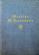 Biografie i autobiografie - Miesiąc Bł Bronisławy 1935 r. - miniaturka - grafika 1