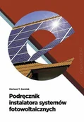 Technika - Podręcznik instalatora systemów fotowoltaicznych. - miniaturka - grafika 1