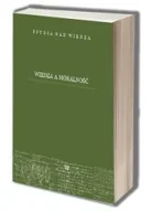 Religia i religioznawstwo - Wiedza a moralność. Seria: Studia nad wiedzą. Tom 9 - miniaturka - grafika 1