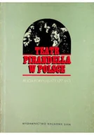 Książki o kulturze i sztuce - Teatr pirandella w polsce - miniaturka - grafika 1