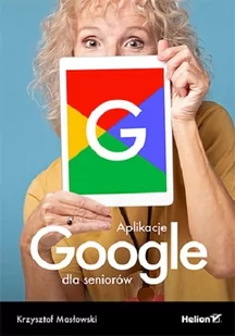 Aplikacje Google dla seniorów | - Sieci i serwery - miniaturka - grafika 1