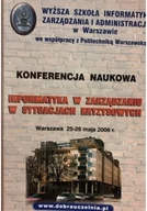 Felietony i reportaże - Informatyka w zarządzaniu w sytuacjach kryzysowych - miniaturka - grafika 1