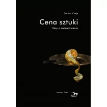 Pasaże Cena sztuki. Tezy o zaczarwaniu CZAJA DARIUSZ - Kulturoznawstwo i antropologia - miniaturka - grafika 1