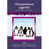 Powieści i opowiadania - Milewska Anna Zaczarowana zagroda Aliny i Czesława Centkiewiczów. Streszczenie, analiza, interpretacja - miniaturka - grafika 1