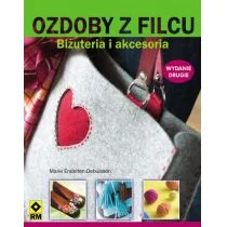 Ozdoby z filcu. Biżuteria i akcesoria - Poradniki hobbystyczne - miniaturka - grafika 1