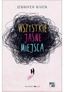 Bukowy Las Wszystkie jasne miejsca - Niven Jennifer - Książki edukacyjne - miniaturka - grafika 2