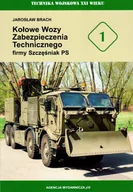 Militaria i wojskowość - CB Kołowe Wozy Zabezpieczenia Technicznego firmy Szczęśniak PS Jarosław Brach - miniaturka - grafika 1