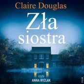 Audiobooki - kryminał, sensacja, thriller - Zła siostra - miniaturka - grafika 1