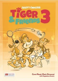 Tiger &amp; Friends 3 Zeszyt ćwiczeń + kod Student`s App - Lektury szkoła podstawowa - miniaturka - grafika 1