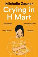 Pozostałe książki - Crying in H Mart: Michelle Zauner - miniaturka - grafika 1