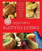 Kuchnia polska - Regionalna Kuchnia Polska - miniaturka - grafika 1