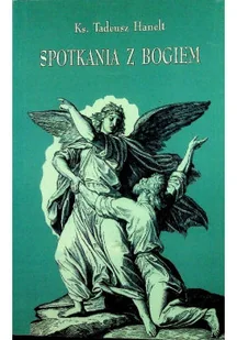 Spotkania z bogiem - Religia i religioznawstwo - miniaturka - grafika 1