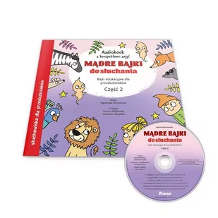 Mądre bajki do słuchania cz. 2. Audiobook CD + konspekty - Czasopisma - miniaturka - grafika 1