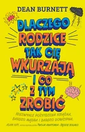 Pozostałe książki - Dlaczego rodzice tak cię wkurzają i co z tym.. - miniaturka - grafika 1