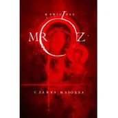 Powieści sensacyjne - Czarna Madonna Remigiusz Mróz - miniaturka - grafika 1