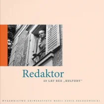 Redaktor 20 lat bez "Kultury" Hofman Iwona red - Biografie i autobiografie - miniaturka - grafika 1