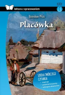 Placówka. Z opracowaniem - Lektury szkoły średnie - miniaturka - grafika 1