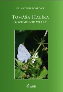 Tomasa Hatika rozumienie wiary - Religia i religioznawstwo - miniaturka - grafika 2