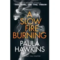 Kryminały - A Slow Fire Burning Nowa - miniaturka - grafika 1