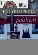 Historia Polski - Encyklopedia Tradycji Polskich - miniaturka - grafika 1