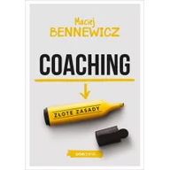 Psychologia - COACHING ZŁOTE ZASADY Maciej Bennewicz - miniaturka - grafika 1