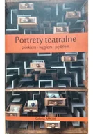Książki o kulturze i sztuce - Portrety teatralne piórkiem - miniaturka - grafika 1