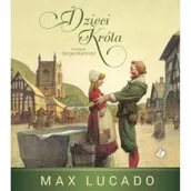 Powieści i opowiadania - Dzieci Króla Max Lucado - miniaturka - grafika 1