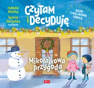 Książki edukacyjne - Izabela Michta, ilustracje Sylwia Zarychta Czytam i decyduję. Mikołajkowa przygoda - miniaturka - grafika 1
