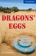 Obcojęzyczna literatura faktu i reportaż - Dragons' Eggs. Level 5. Upper-intermediate - J. M. Newsome - miniaturka - grafika 1