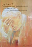 Biografie i autobiografie - Jan Paweł II we wspomnieniach polsko niemieckich - miniaturka - grafika 1