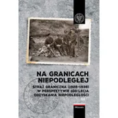 Historia świata - Na granicach Niepodległej - miniaturka - grafika 1