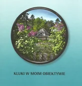 Albumy krajoznawcze - Kluki w moim obiektywie - miniaturka - grafika 1