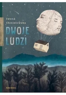 Media Rodzina Dwoje ludzi - IWONA CHMIELEWSKA - Baśnie, bajki, legendy - miniaturka - grafika 4