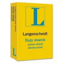 Langenscheidt praca zbiorowa Słownik duży polsko-włoski, włosko-polski