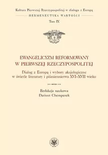 Ewangelicyzm reformowany w Pierwszej Rzeczypospolitej - Wydawnictwo Uniwersytetu Warszawskiego - Książki religijne obcojęzyczne - miniaturka - grafika 1